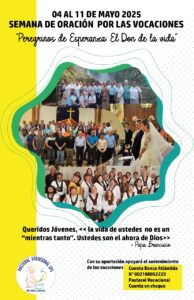 Este domingo 04 de mayo inicia la semana de oración por las vocaciones ...