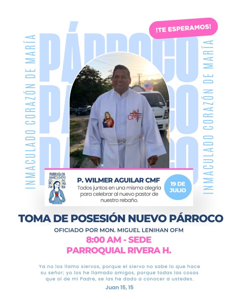 Toma de posesión del nuevo párroco de la parroquia Inmaculado Corazón de María